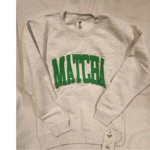 NWT Matcha Sweatshirt